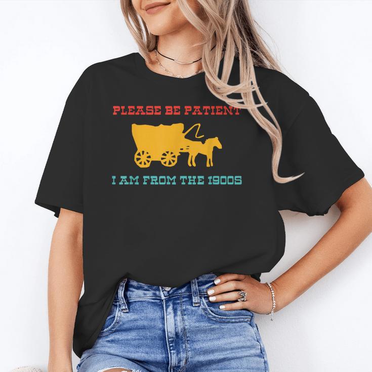 Please Be Patient I'm From The 1900s Millennial Humor Retro Unisex T-Shirt