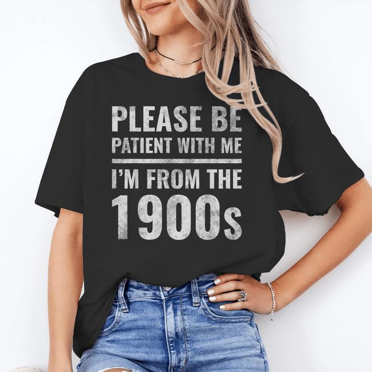 Please Be Patient With Me I'm From The 1900s Old People Unisex T-Shirt