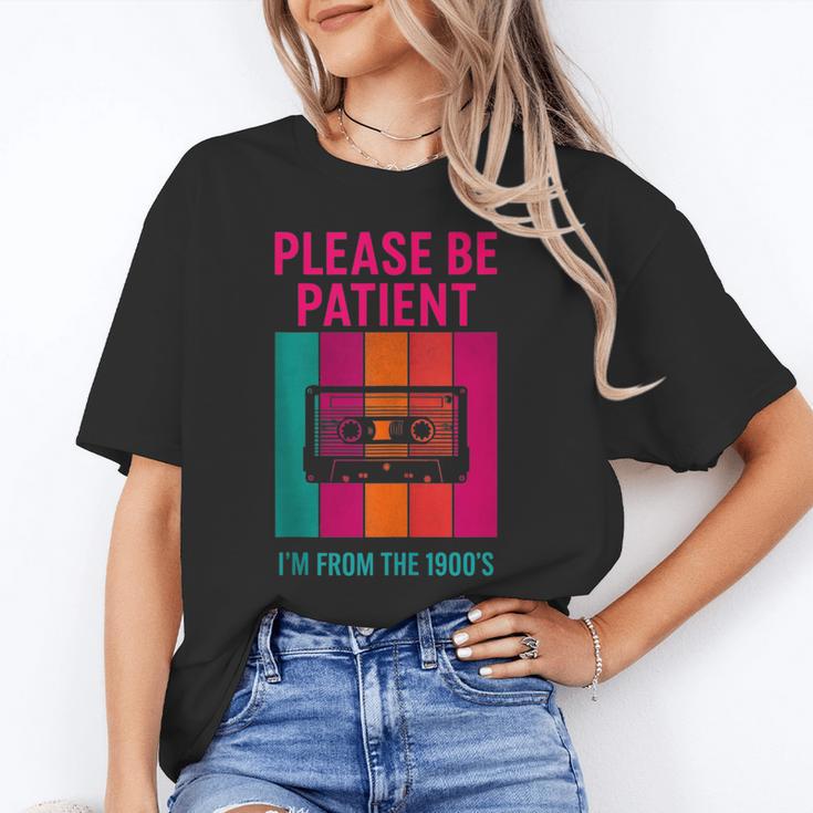 Please Be Patient I'm From The 1900s Retro Cassette Tape Unisex T-Shirt