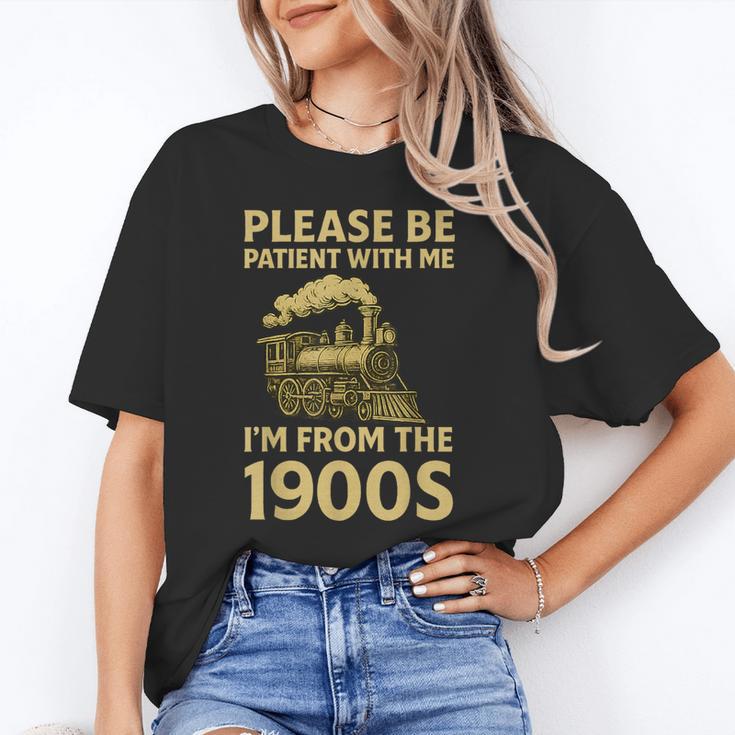Please Be Patient With Me I'm From The 1900s Steam Train Unisex T-Shirt