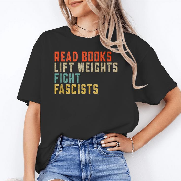 Read Books Lift Weights Fight Fascists Reading Unisex T-Shirt Read Books Lift Weights Fight Fascists Reading Unisex T-Shirt