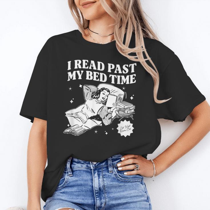 I Read Past My Bedtime Late Night Readers Book Club Unisex T-Shirt I Read Past My Bedtime Late Night Readers Book Club Unisex T-Shirt