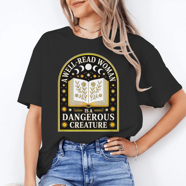 A Well Read Woman Is A Dangerous Creature For Book Lovers Unisex T-Shirt