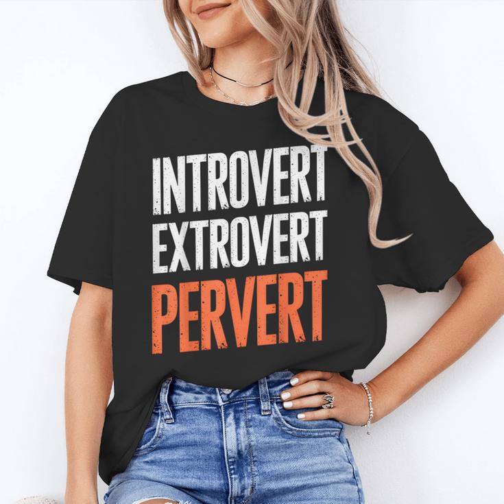 Sarcastic Introvert Extrover Pervert Unisex T-Shirt