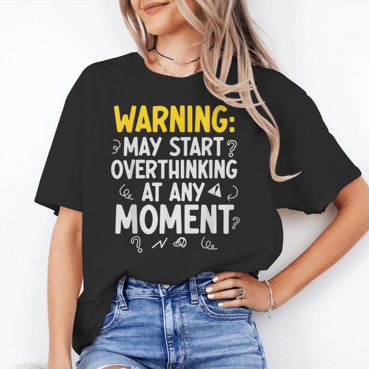 Sarcastic Saying For Overthinkers Introverts Unisex T-Shirt