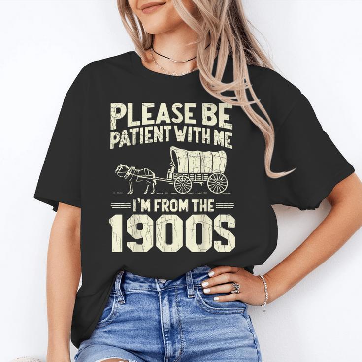 Shirt Please Be Patient I'm From The 1900s Over Unisex T-Shirt