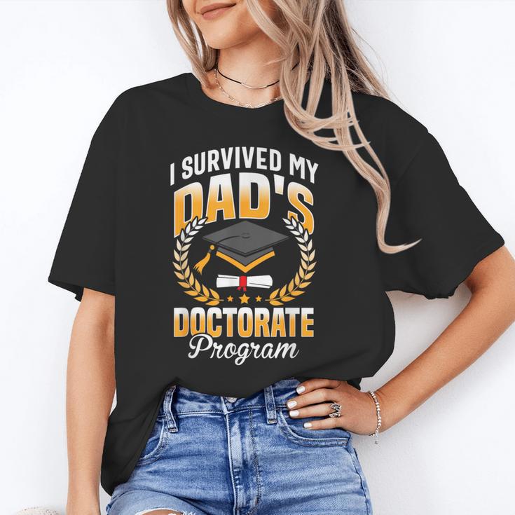 i Survived My Dads Doctorate Program Graduation Unisex T-Shirt