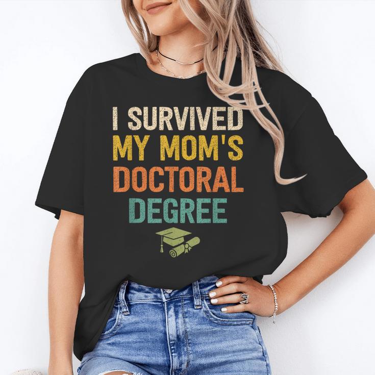 i Survived My Moms Doctoral Degree Doctorate Graduation Unisex T-Shirt