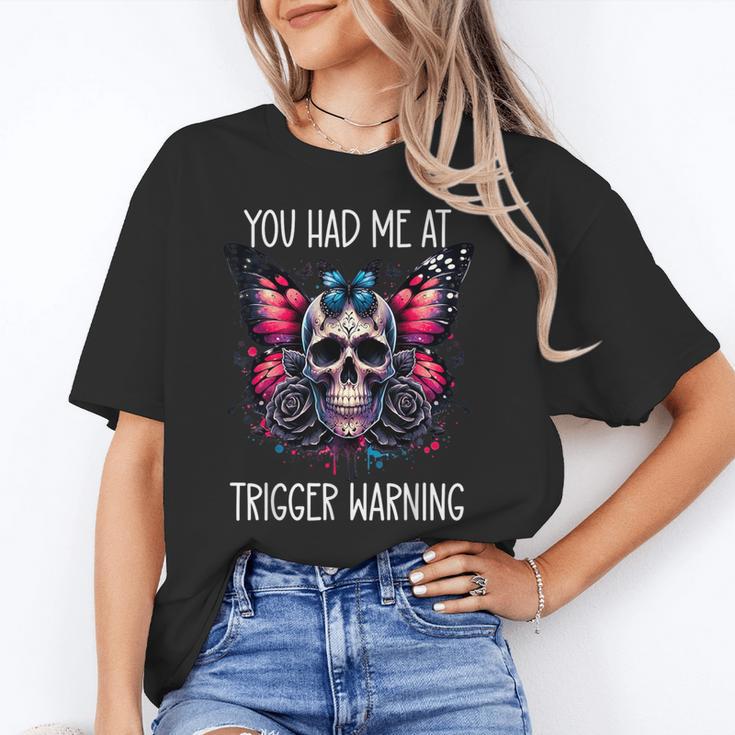 You Had Me At Trigger Warning ShirtTrigger Warning Books Unisex T-Shirt