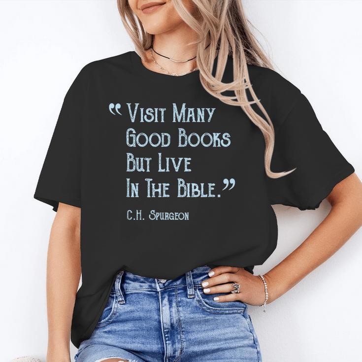 Visit Many Good Books But Live In The Bible Spurgeon Quote Unisex T-Shirt