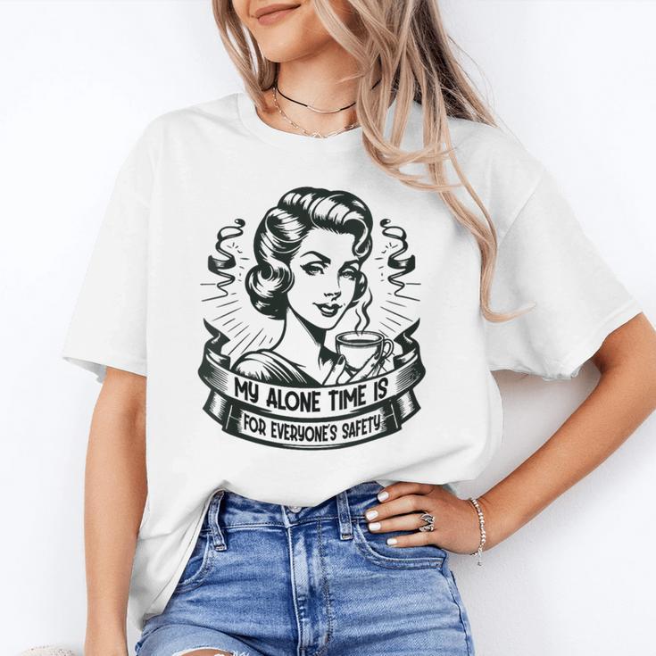 My Alone Time Is For Everyone's Safety Introvert Safety Unisex T-Shirt My Alone Time Is For Everyone's Safety Introvert Safety Unisex T-Shirt