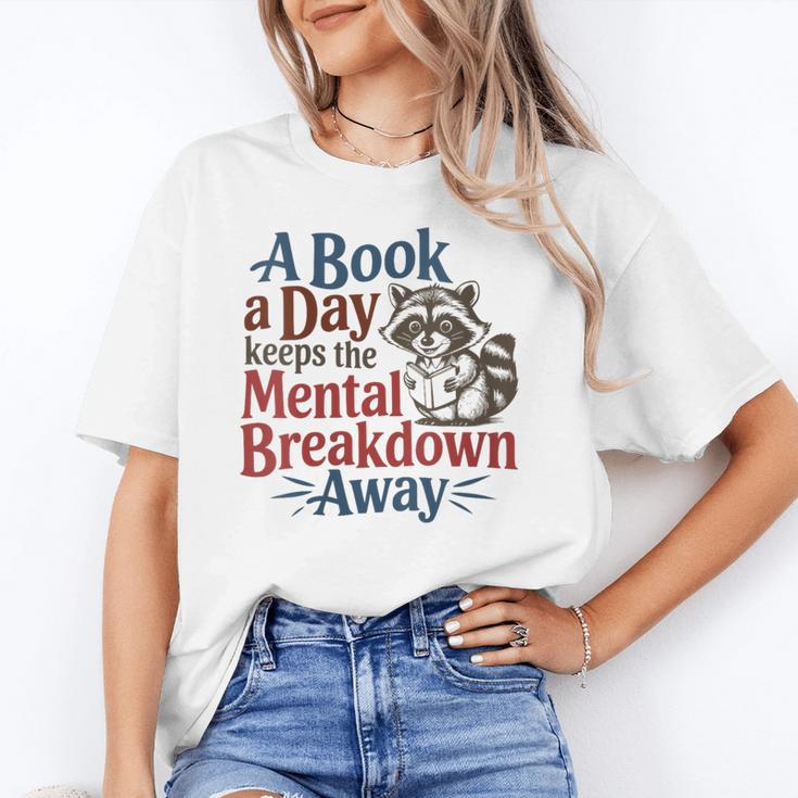 Book Lovers a Book a Day Keeps The Mental Breakdown Away Unisex T-Shirt