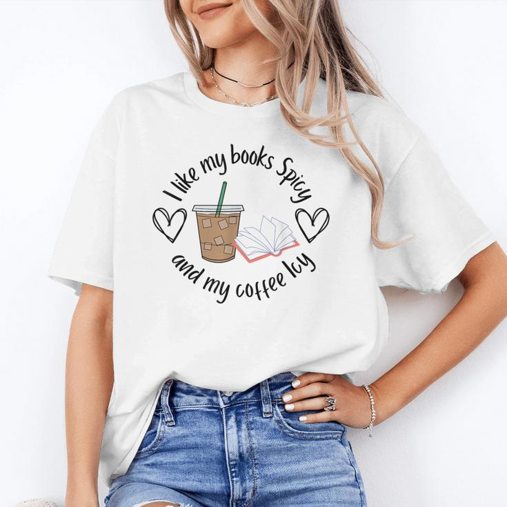 I Like My Books Spicy And My Coffee Icy Books Booktok Unisex T-Shirt I Like My Books Spicy And My Coffee Icy Books Booktok Unisex T-Shirt