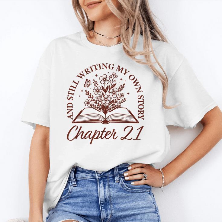 Chapter 21 Book Readers Flower Lovers 21st Birthday Girls Unisex T-Shirt Chapter 21 Book Readers Flower Lovers 21st Birthday Girls Unisex T-Shirt