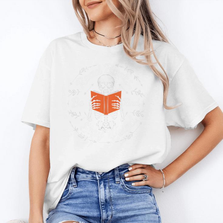 Cool Read Books Be Kind Stay Weird Skeleton Reading Unisex T-Shirt Cool Read Books Be Kind Stay Weird Skeleton Reading Unisex T-Shirt