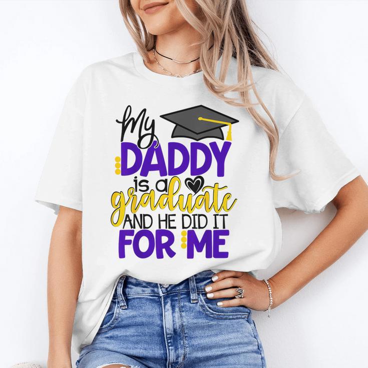 My Daddy Is A Graduate Shirt Matching Family Graduation Unisex T-Shirt