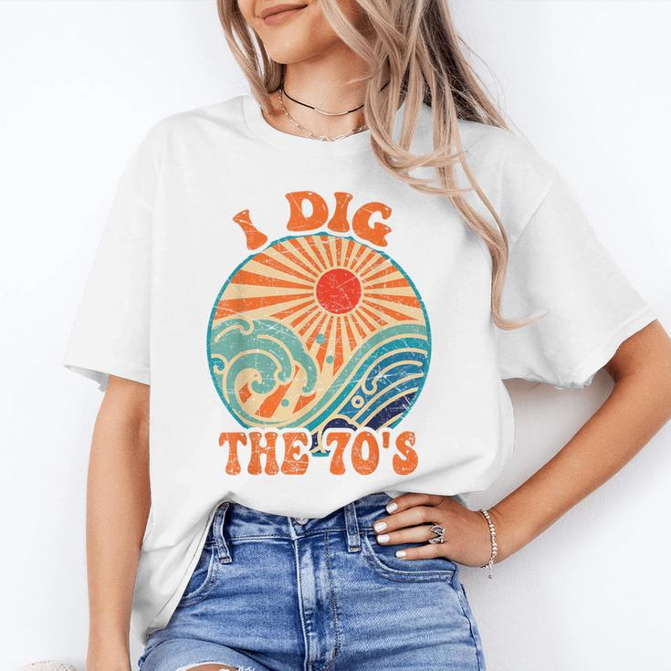 I Dig The 70s Aesthetic Nostalgia 1970's Retro 70s Party Unisex T-Shirt I Dig The 70s Aesthetic Nostalgia 1970's Retro 70s Party Unisex T-Shirt