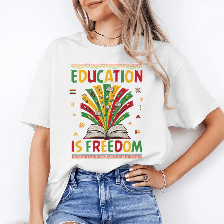 Education Is Freedom Books Lover History Month Unisex T-Shirt