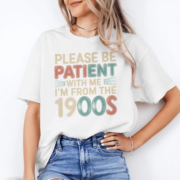 Humor Retro Please Be Patient With Me I'm From The 1900s Premium Unisex T-Shirt Humor Retro Please Be Patient With Me I'm From The 1900s Premium Unisex T-Shirt