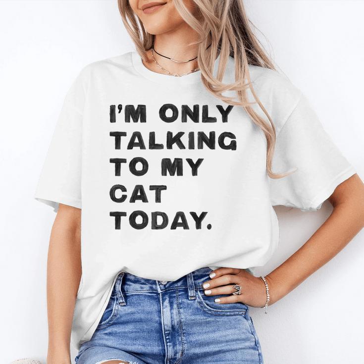I'm Only Talking To My Cat Today Introvert Chalk Unisex T-Shirt