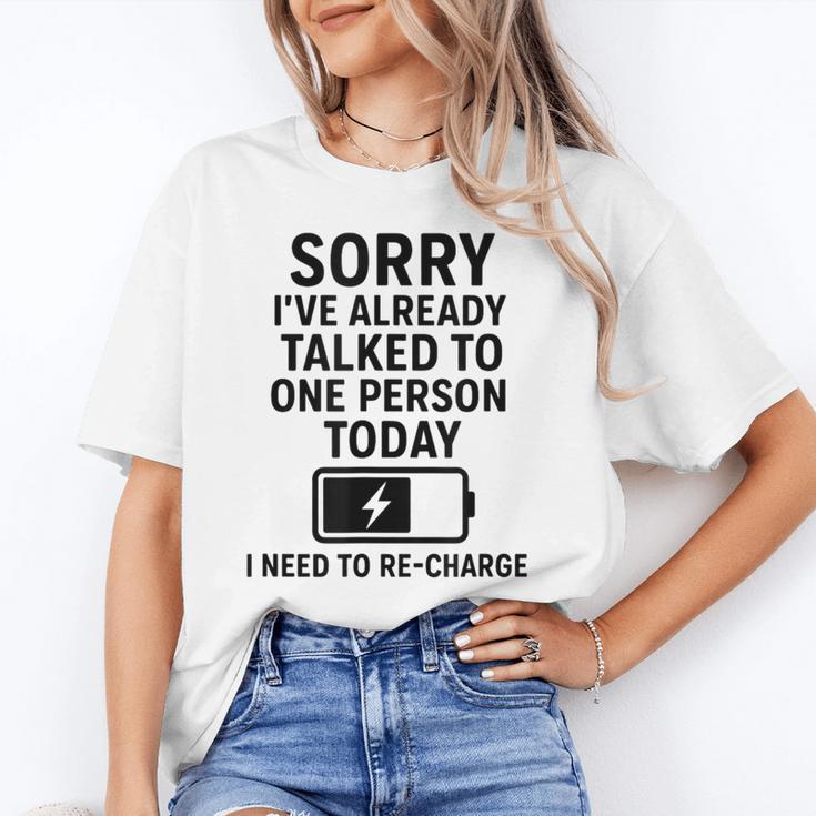 Introvert Sorry I’Ve Already Talked To One Person Today Unisex T-Shirt