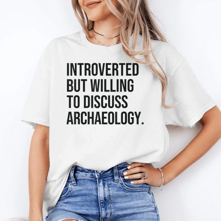 Introverted Archaeologist Archaeology Introvert Unisex T-Shirt