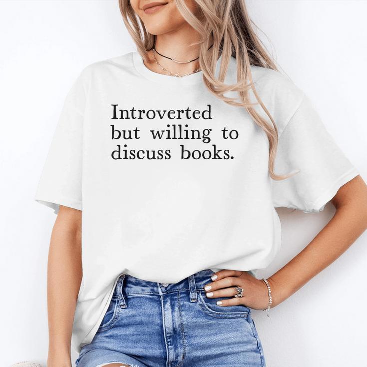 Introverted But Willing To Discuss Books Unisex T-Shirt
