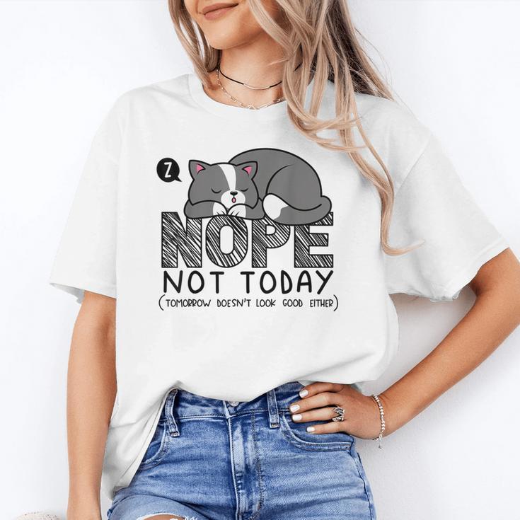 Nope Not Today Tomorrow's Not Looking Good Either Introverts Unisex T-Shirt Nope Not Today Tomorrow's Not Looking Good Either Introverts Unisex T-Shirt