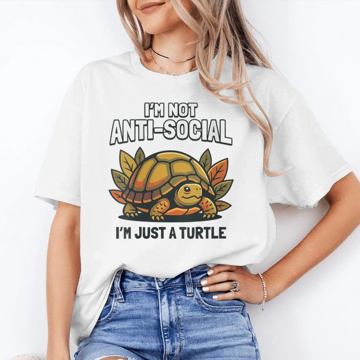 Not Anti Social Im Just A Turtle Sarcastic Introvert Humor Unisex T-Shirt Not Anti Social Im Just A Turtle Sarcastic Introvert Humor Unisex T-Shirt