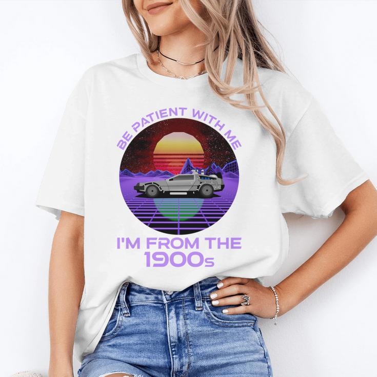 Be Patient With Me I'm From The 1900s Synthwave Unisex T-Shirt Be Patient With Me I'm From The 1900s Synthwave Unisex T-Shirt