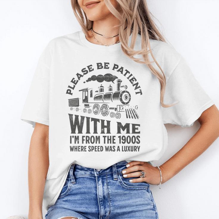 Please Be Patient With Me I'm From The 1900s Funny Train Premium Unisex T-Shirt Please Be Patient With Me I'm From The 1900s Funny Train Premium Unisex T-Shirt