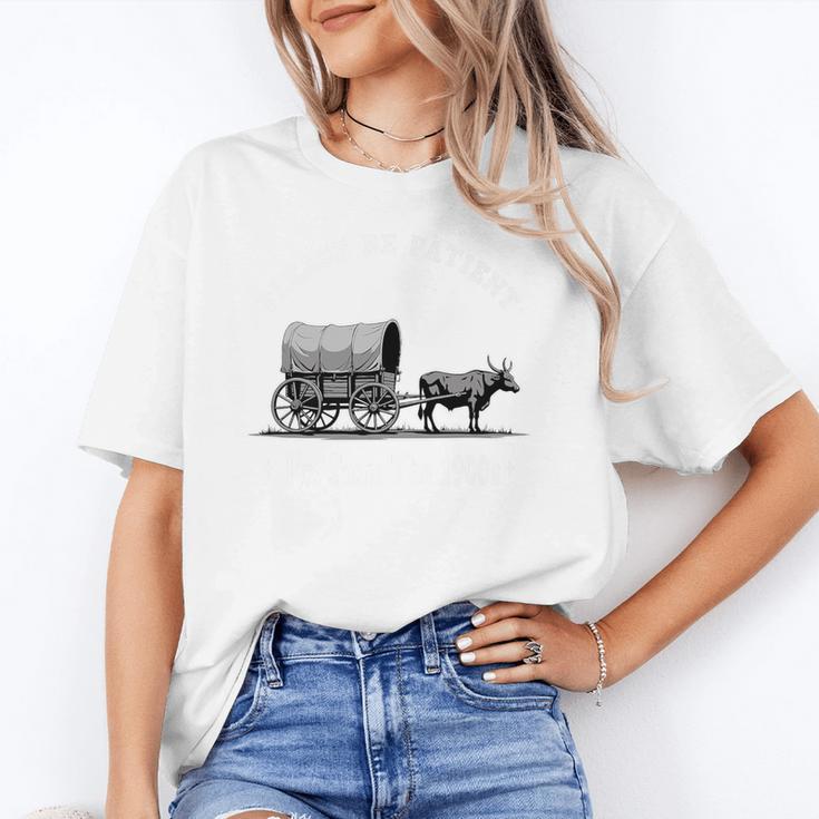 Please Be Patient I'm From The 1900s Oxen And Wagon Premium Unisex T-Shirt Please Be Patient I'm From The 1900s Oxen And Wagon Premium Unisex T-Shirt