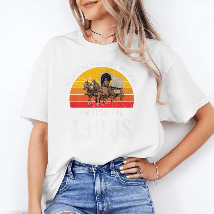 Please Be Patient With Me I'm From The 1900s Premium Unisex T-Shirt