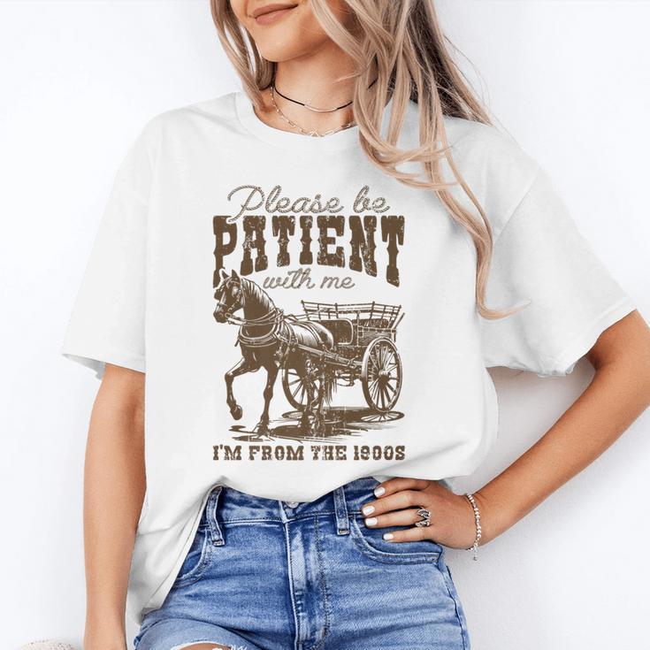 Please Be Patient With Me I'm From The 1900s Graphic Premium Unisex T-Shirt