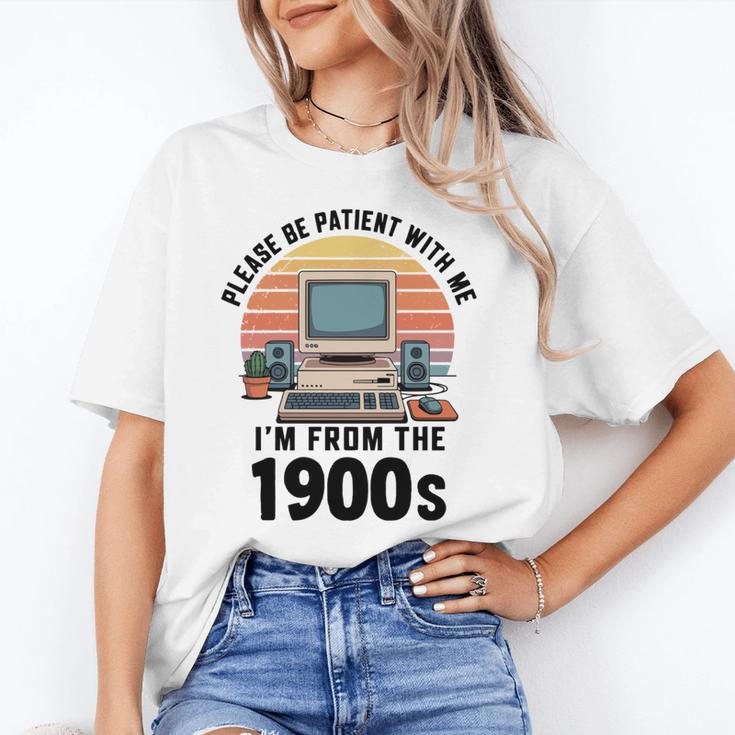 Please Be Patient I'm From The 1900s Retro Vintage Computer Unisex T-Shirt Please Be Patient I'm From The 1900s Retro Vintage Computer Unisex T-Shirt