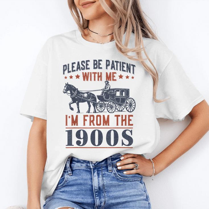 Please Be Patient I'm From The 1900s Vintage Dad Unisex T-Shirt