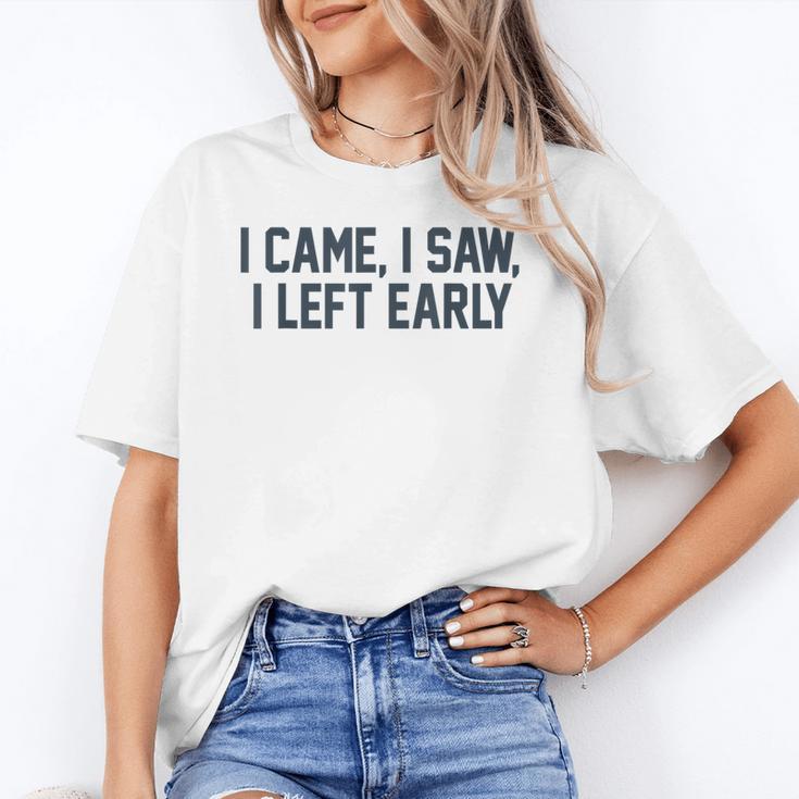 I Came I Saw I Left Early Introvert Jokes Introverted Unisex T-Shirt I Came I Saw I Left Early Introvert Jokes Introverted Unisex T-Shirt