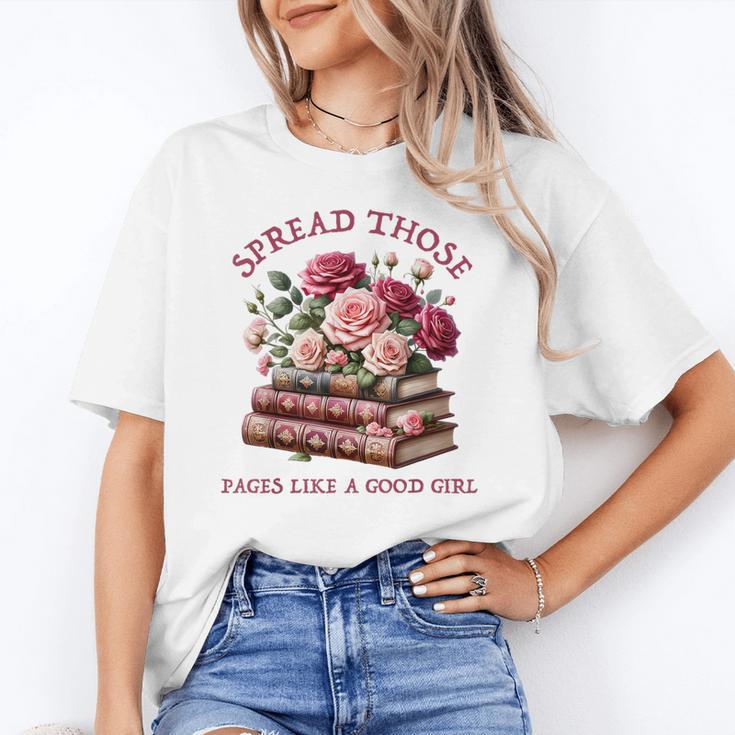Spicy Books Spread Those Pages Like A Good Girl Dark Romance Unisex T-Shirt Spicy Books Spread Those Pages Like A Good Girl Dark Romance Unisex T-Shirt