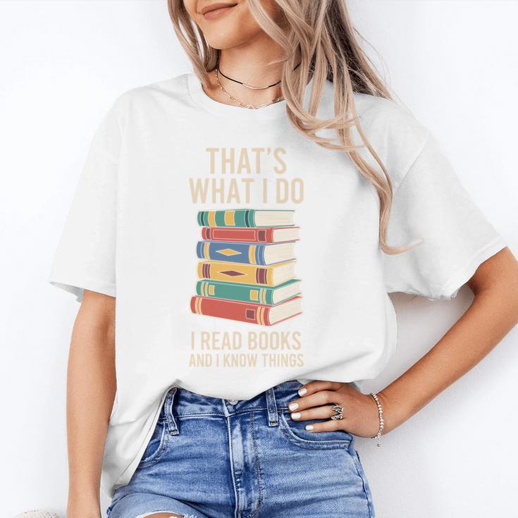 That's What i Do i Read Books And i Know Things Cute Graphic Unisex T-Shirt