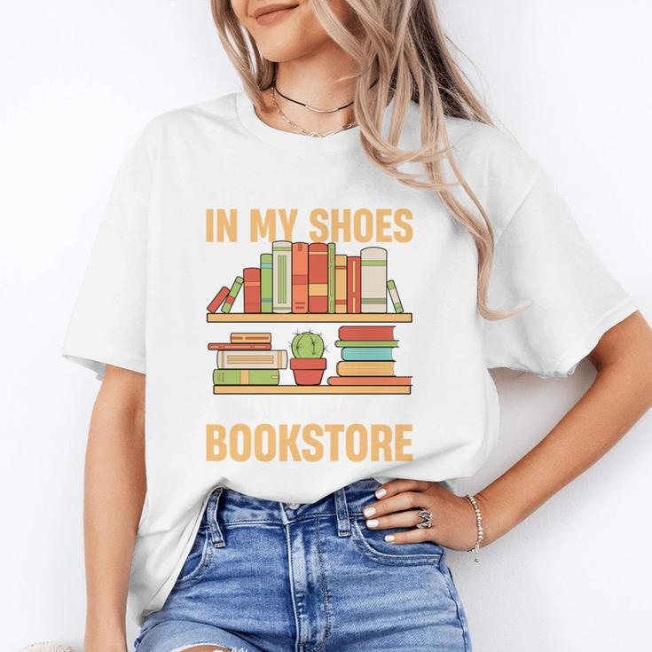 If You Walk A Mile In My Shoes You'Ll End Up At Bookstore Unisex T-Shirt