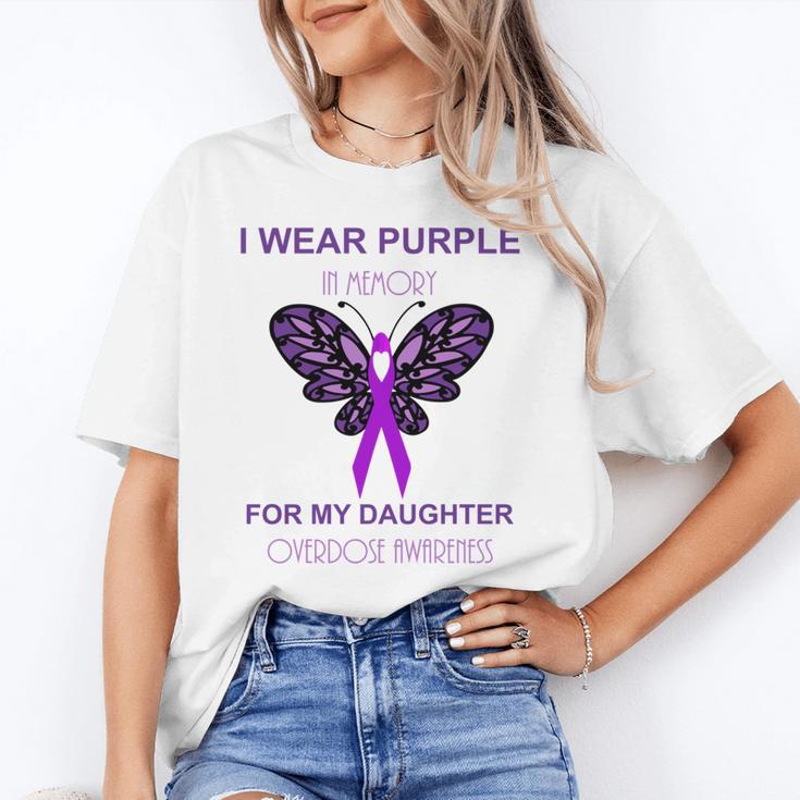 I Wear Purple In Memory For My Daughter Overdose Awareness Unisex T-Shirt I Wear Purple In Memory For My Daughter Overdose Awareness Unisex T-Shirt