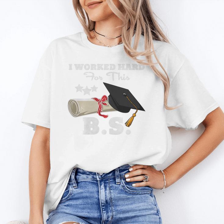 I Worked Hard For This BS Men Women Graduation Premium Tri-Blend Unisex T-Shirt