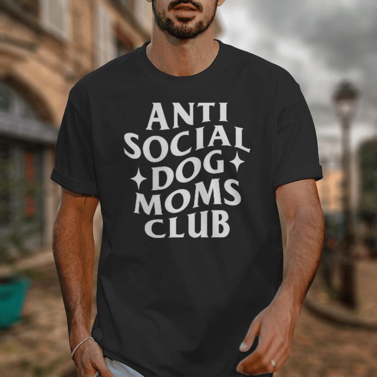 Anti Social Dog Moms Club Introvert Dog Mom Dog Lover Unisex T-Shirt Anti Social Dog Moms Club Introvert Dog Mom Dog Lover Unisex T-Shirt