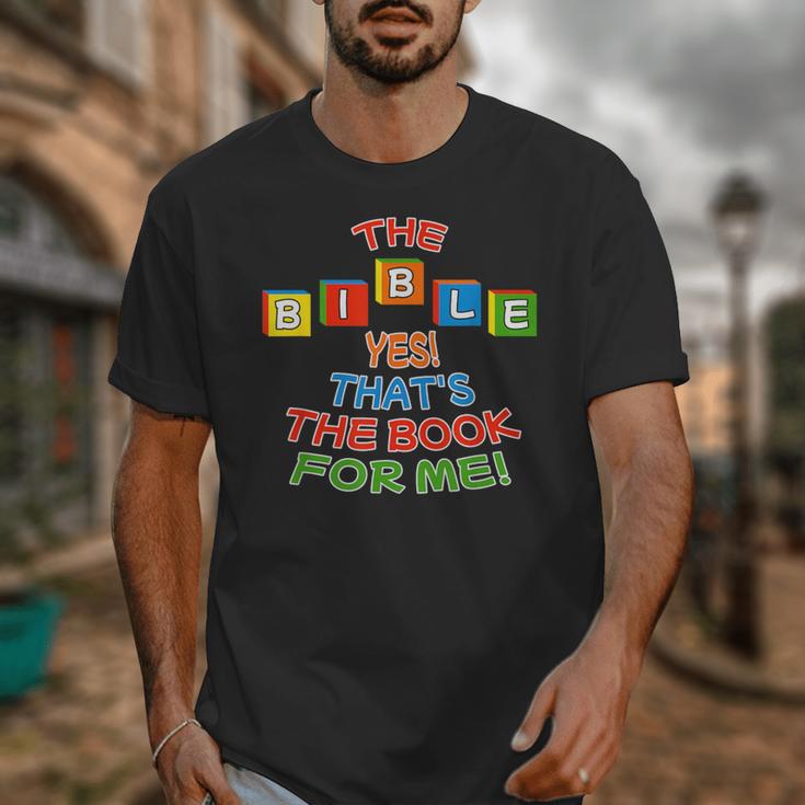 The BIBLE Yes That's The Book For Me Unisex T-Shirt