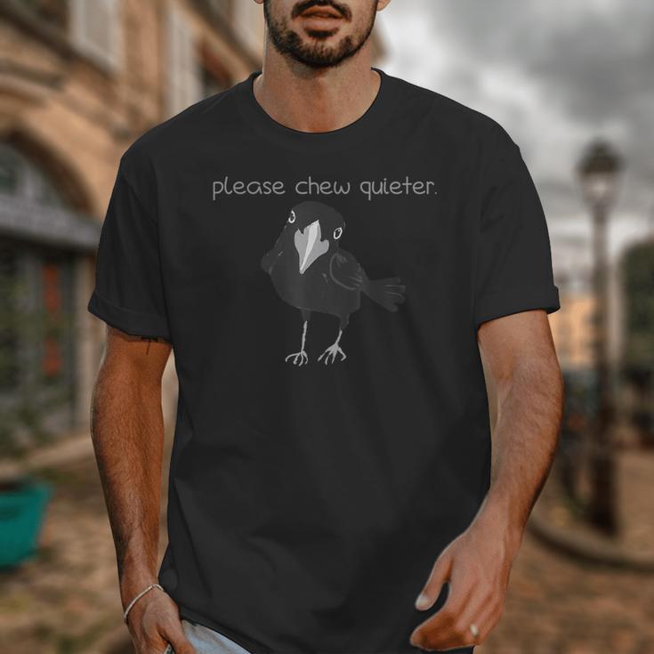 Bird Please Chew Quieter Introvert Quietness Unisex T-Shirt