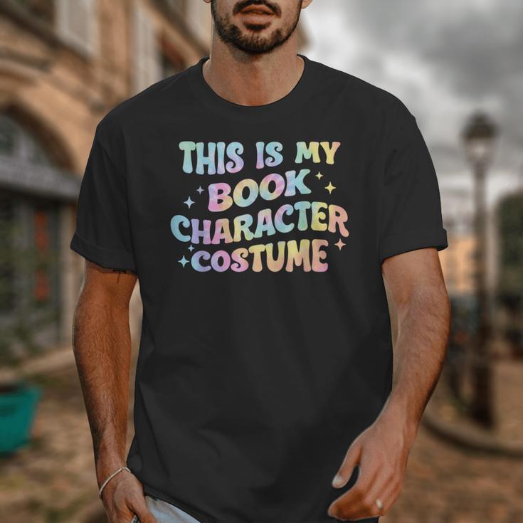 This Is My Book Character Costume Book Lover Groovy Unisex T-Shirt This Is My Book Character Costume Book Lover Groovy Unisex T-Shirt