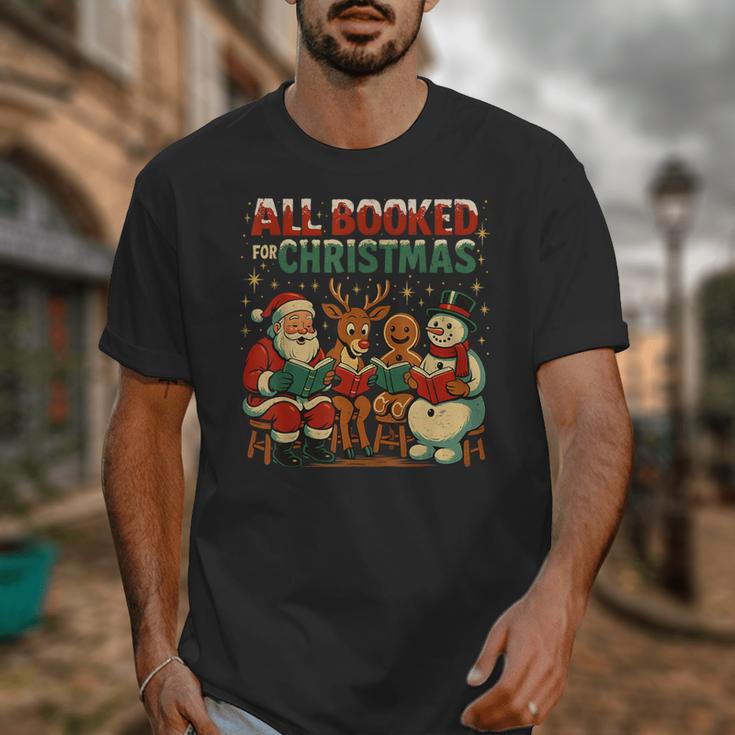 All Booked For Christmas Book Lover Unisex T-Shirt All Booked For Christmas Book Lover Unisex T-Shirt