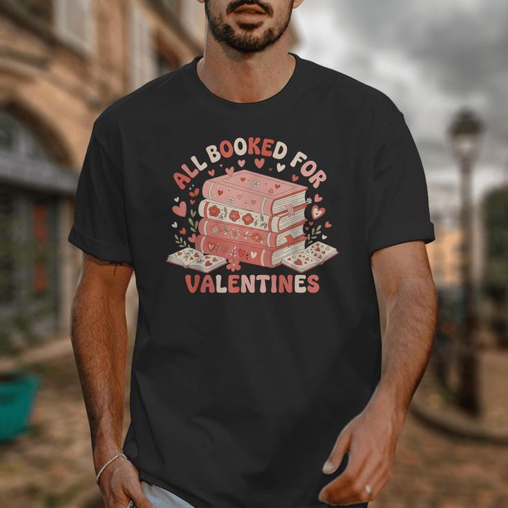 All Booked For Valentine’s Day Readers Teachers Bookworms Unisex T-Shirt