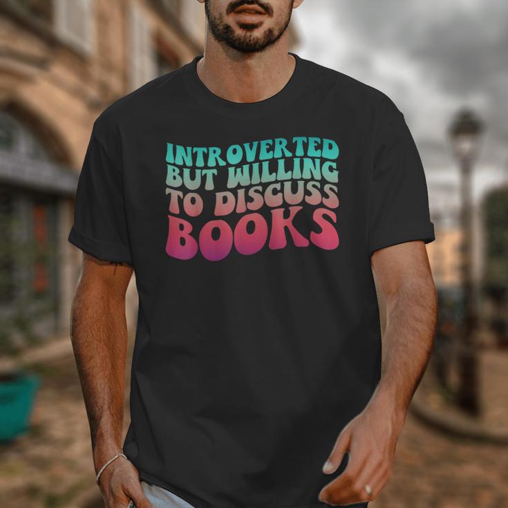 Bookish Reading Love Introverted But Willing To Discuss Book Unisex T-Shirt