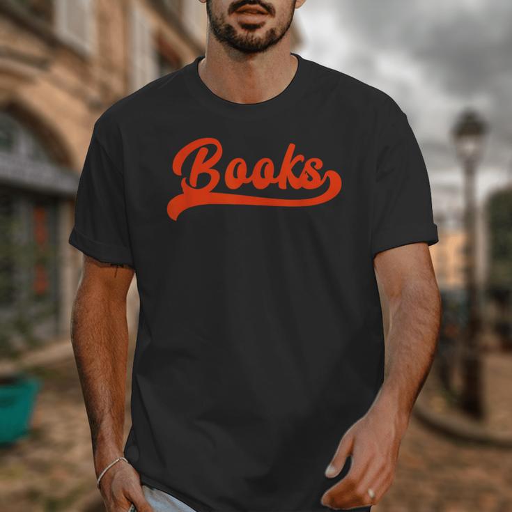Books Reader Librarian Book Lover Bookworm Library Reading Unisex T-Shirt Books Reader Librarian Book Lover Bookworm Library Reading Unisex T-Shirt